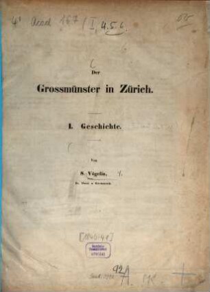 Der Grossmünster in Zürich. 1, Geschichte