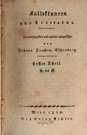 Gotthold Ephraim Lessings sämmtliche Werke. 29, Kollektaneen zur Literatur, 1. Theil A - G