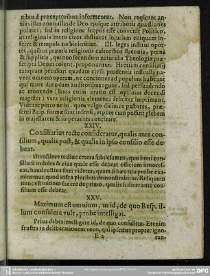 XXIV. Consiliarius recte consideratur, qualis ante consilium, qualis post, & qualis in ipso consilio esse debeat