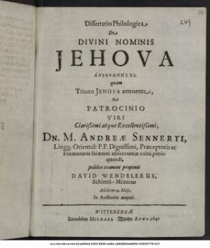 Dissertatio Philologica De Divini Nominis Jehova Anekphōnēsei