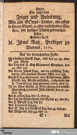 Folget Ein nützlicher Zeiger und Anleitung, Wie alle GOttes-Kinder, ein jeder in seinem Stand, in allen vorfallenden Sachen, den heiligen Psalter gebrauchen sollen [...].