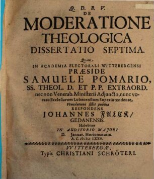 De moderatione theologica dissertatio septima