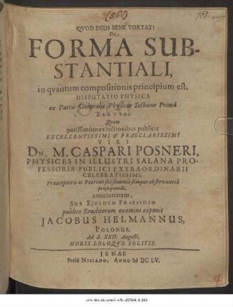 De Forma Substantiali, in quantum compositionis principium est, Disputatio Physica : ex Partis Generalis Physicae Sectione Prima Tertia