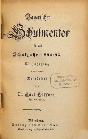 Bayerischer Schulmentor : für das Schuljahr .... 3. 1894/95