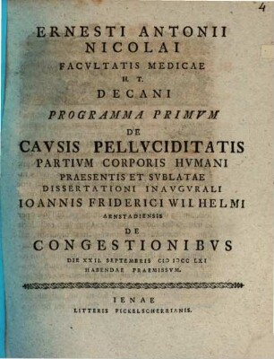 De causis pelluciditatis partium corporis humani praesentis et sublatae. Progr. I.