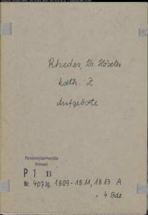 Zivilstandsregister der katholischen Gemeinde Rheder, Kreis Höxter (A 1809-1811, 1813). (Gemeinde: Katholische Gemeinde Rheder)
