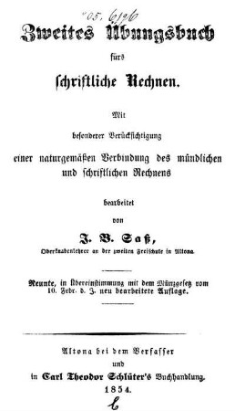 Zweites Übungsbuch fürs schriftliche Rechnen : Mit besonderer Berücksichtigung einer naturgemäßen Verbindung des mündlichen und schriftlichen Rechnens
