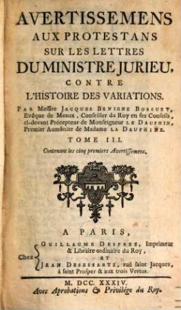 Histoire Des Variations Des Eglises Protestantes. 3