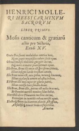 Henrici Molleri Hessi Carminum Sacrorum Liber Primus.