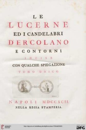Band 8: Le pitture antiche d'Ercolano e contorni: Le lucerne ed i candelabri d'Ercolano e contorni : incise con qualche spiegazione ; tomo unico