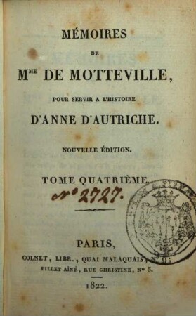 Mémoires de Mme de Motteville pour servir à l'histoire d'Anne d'Autriche. 4
