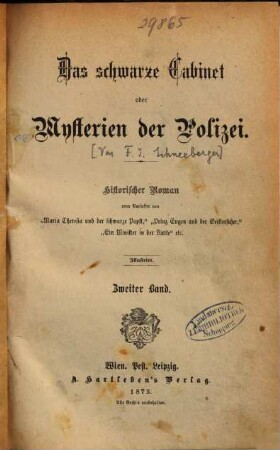 Das schwarze Cabinet oder Mysterien der Polizei : Historischer Roman. Illustrirt, 2