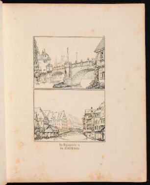 14. Die Karlsbrücke u. die Fleischbrücke. - Karlsbrücke, Nürnberg; Fleischbrücke, Nürnberg