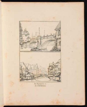 14. Die Karlsbrücke u. die Fleischbrücke. - Karlsbrücke, Nürnberg; Fleischbrücke, Nürnberg