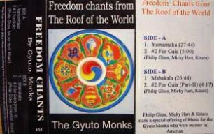 Freedom Chants From the Roof of the World. The Gyuto Monks