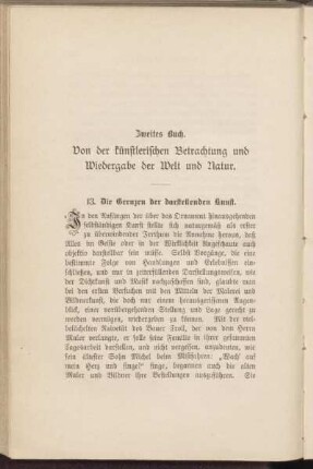 Zweites Buch. Von der künstlerischen Betrachtung und Wiedergabe der Welt und Natur.
