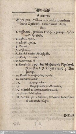 Autores & Scripta, quibus ad conscribendum hunc Opticum Tractatum usus sum, sunt, ...