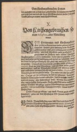 X. Von Kirchengebreuchen/ so man Adiaphora, oder Mittelding nennet.