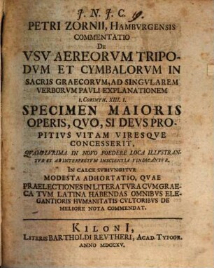 Commentatio de usu aereorum tripodum et cymbalorum in sacris Graecorum, ad singularem verborum Pauli explanationem 1. Cor. XIII,1