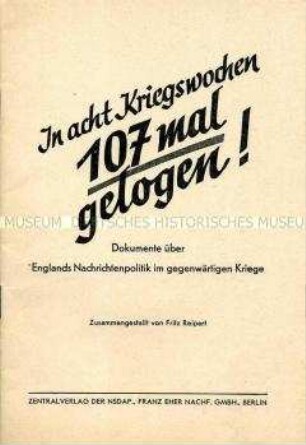 Propagandaschrift gegen die englische Informationspolitik in den ersten Monaten des Krieges