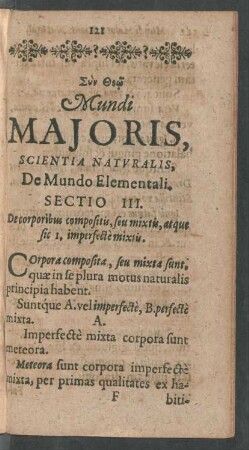 Sectio III. De coporibus compositis, seu mixtis, atque sic I. imperfecte mixtis.