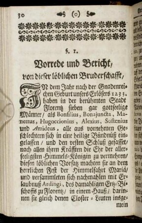 §. I. Vorrede und Bericht, von dieser löblichen Bruderschafft,...