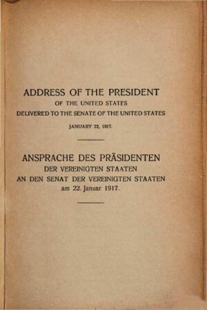 Die Reden Woodrow Wilsons : Englisch und deutsch