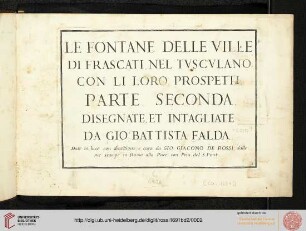 Band 2: Le Fontane Di Roma Nelle Piazze E Lvoghi Pvblici Della Città, Con Li Loro Prospetti, Come Sono Al Presente: Le Fontane Delle Ville Di Frascati, Nel Tvscvlano , Prospetti