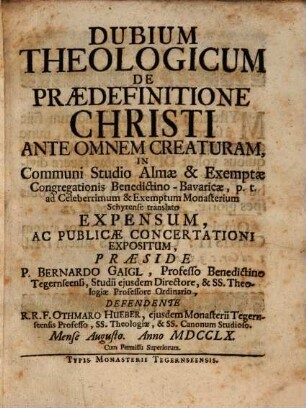 Dubium Theologicum De Praedefinitione Christi Ante Omnem Creaturam