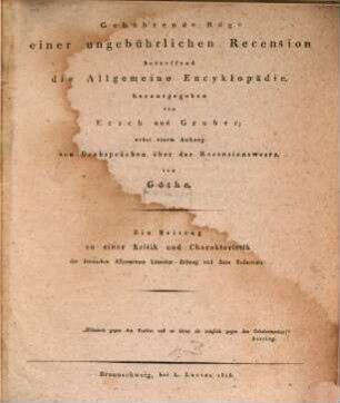 Gebührende Rüge einer ungebührlichen Recension, betreffend die allgemeine Encyclopaedie, herausgegeben von Ersch u. Gruber