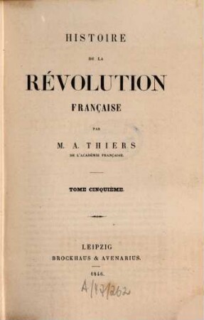 Histoire de la Révolution française. 5