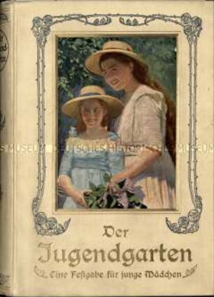 Ein Jahrbuch für junge Mädchen. Jg. 38. 1913