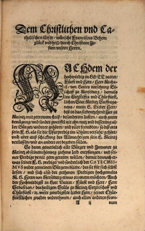 Catechismvs, Das ist, Christliche Vnderweisung vnd gegründter Bericht, nach warer Euangelischer vnd Catholischer lehr, vber die Fürnembste stücke vnsers hailigen allgemeinen Christen glaubens ...