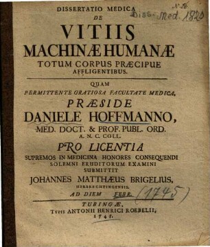 Dissertatio Medica De Vitiis Machinae Humanae Totum Corpus Praecipue Affligentibus