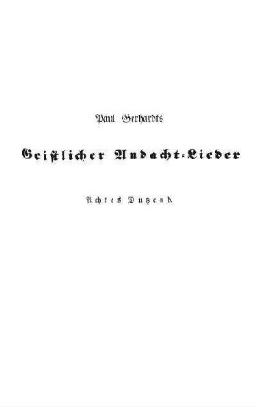 [...] Achtes Dutzend