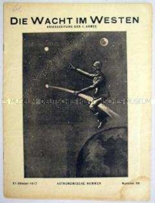 Kriegszeitung der 1. Armee "Die Wacht im Westen" u.a. zur neuen Kriegsanleihe