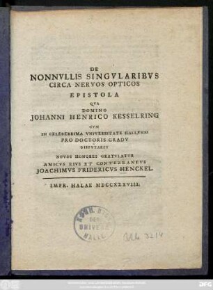 De Nonnvllis Singvlaribvs Circa Nervos Opticos Epistola