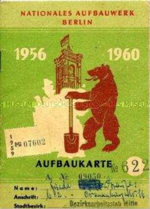 Nachweisheft des Nationalen Aufbauwerkes über geleistete Arbeitsstunden