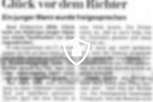 Glück vor dem Richter