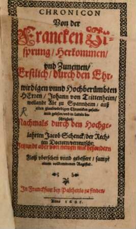Chronicon Von der Francken Ursprung, Herkommen, vnd Zunemen