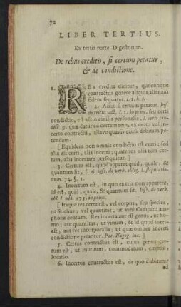 Liber tertius. Ex tertia parte Digestorum. De rebus creditis, si certum petatur, ...