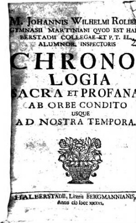 Chronologia sacra et profana, ab orbe condito usque ad nostra tempora