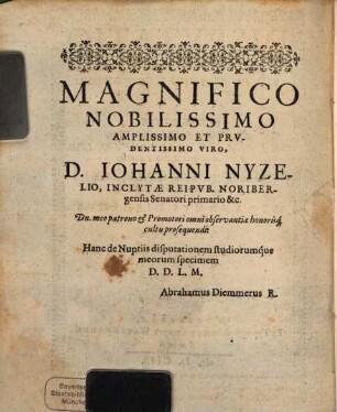 Disputatio De Nuptiis, Ex Tit. Inst. De Nupt. Et Concordantibus ff. & C. titulis