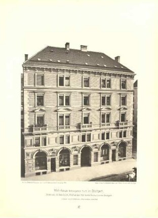 Tafel 37. Wonhaus Böblingerstr. 7 u. 9. in Stuttgart. Architekt: R. Reinhardt, Prof. an der Kgl. techn. Hochschule in Stuttgart