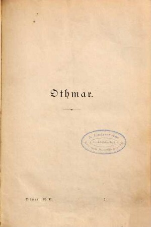 Othmar : Roman von "Ouida". Aus dem Englischen übersetzt von Th. Osterloh, 2
