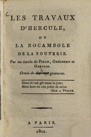 Les travaux d'Hercule, ou la rocambole de la fouterie : Ornée de 17 gravures