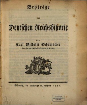 Beyträge zur Deutschen Reichshistorie