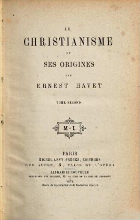 Le Christianisme et ses origines. 2, Partie 1: L'Hellenisme ; [2]