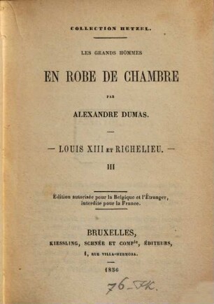 Les grands hommes en robe de chambre : Louis XIII et Richelieu, 3
