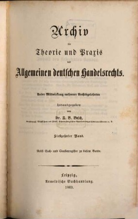 Archiv für Theorie und Praxis des allgemeinen deutschen Handelsrechts. 17, 17. 1869